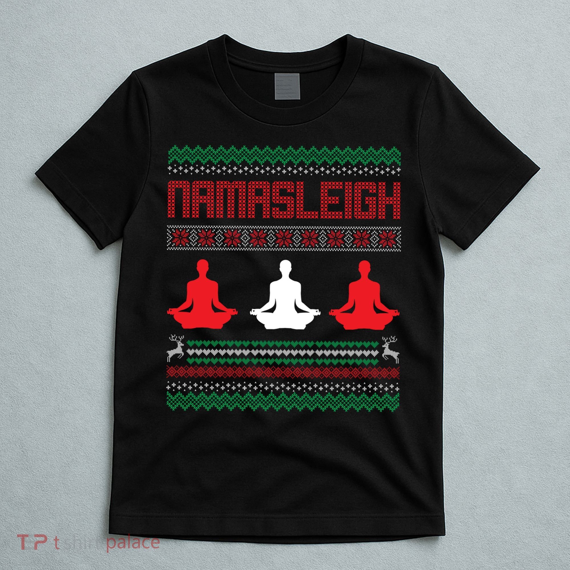 Yoga Namasleigh Ugly Christmas Sweater T-Shirt