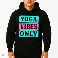 Yoga Vibes Only Hoodie thumb 2