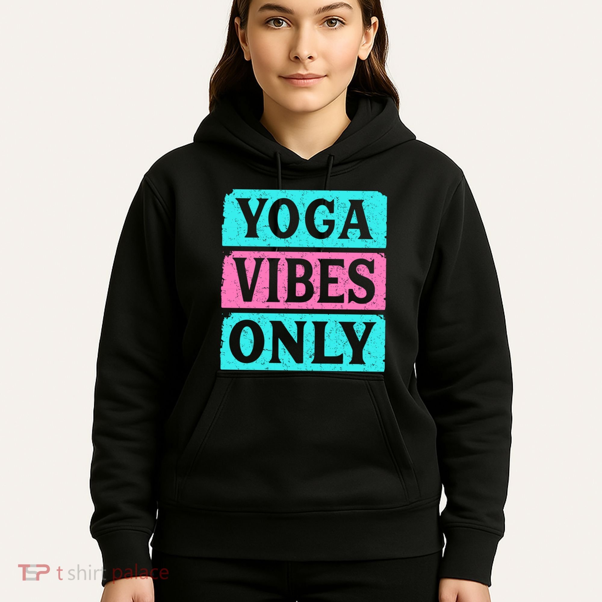 Yoga Vibes Only Hoodie