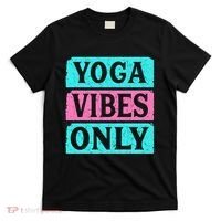 Yoga Vibes Only T-Shirt thumb 0