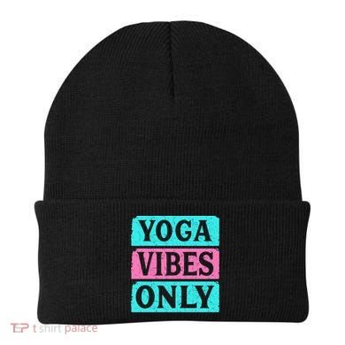 Yoga Vibes Only Beanie