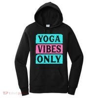 Yoga Vibes Only Women's Hoodie thumb 0