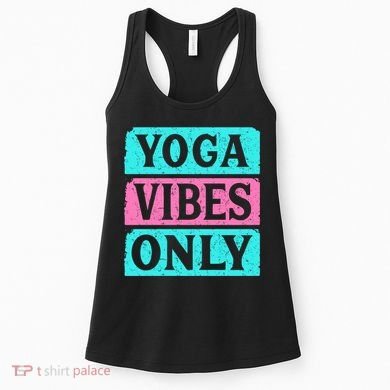 Yoga Vibes Only Women's Tank Top