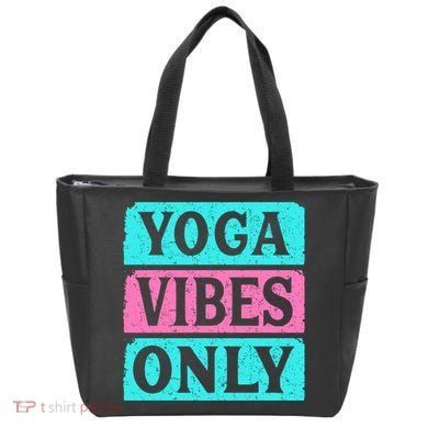 Yoga Vibes Only Tote Bag