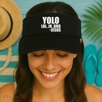 Yolo LOL, JK. BRB Jesus Visor thumb 2