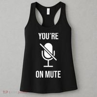 You're On Mute Online Joke Women's Tank Top thumb 3