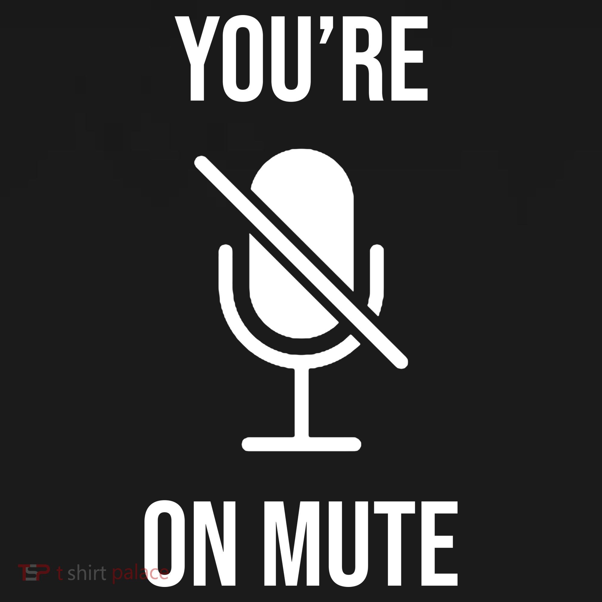 You're On Mute Online Joke Women's Tank Top