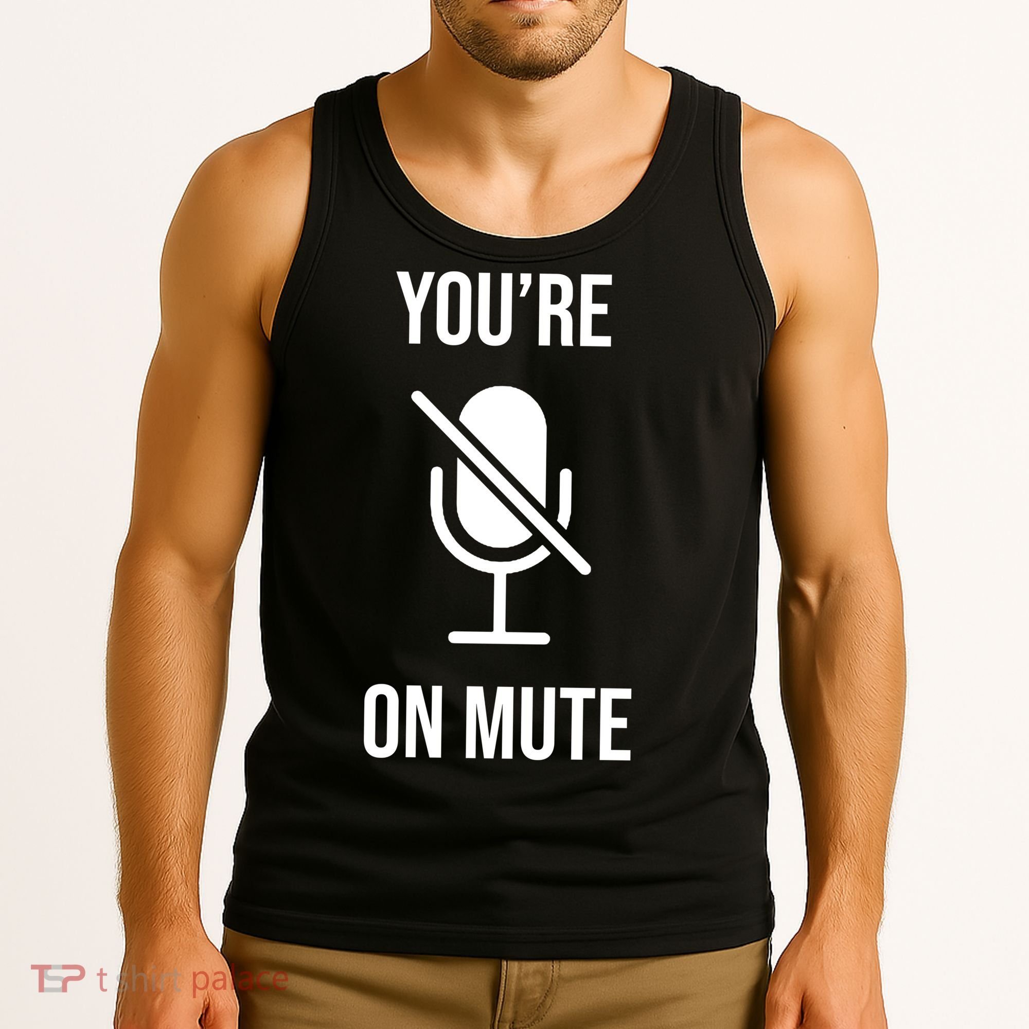 You're On Mute Online Joke Tank Top