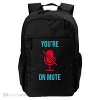 You're On Mute Funny Meme Backpack thumb 0