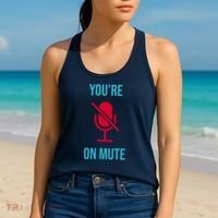 You're On Mute Funny Meme Women's Tank Top thumb 2