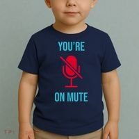 You're On Mute Funny Meme Toddler T-Shirt thumb 2