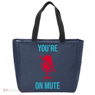 You're On Mute Funny Meme Tote Bag