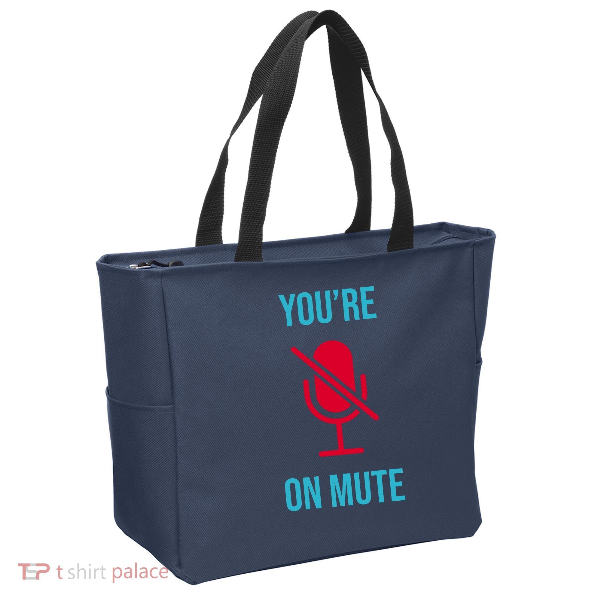 You're On Mute Funny Meme Tote Bag