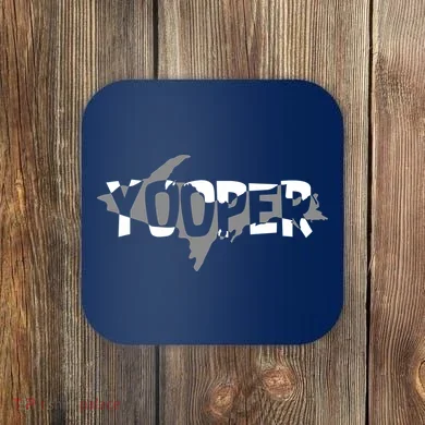 Yooper MI Upper Peninsula Michigan Coaster