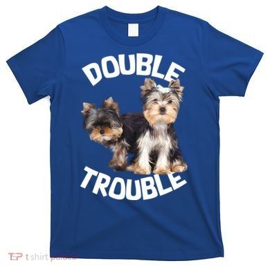 Yorkie Double Trouble T-Shirt