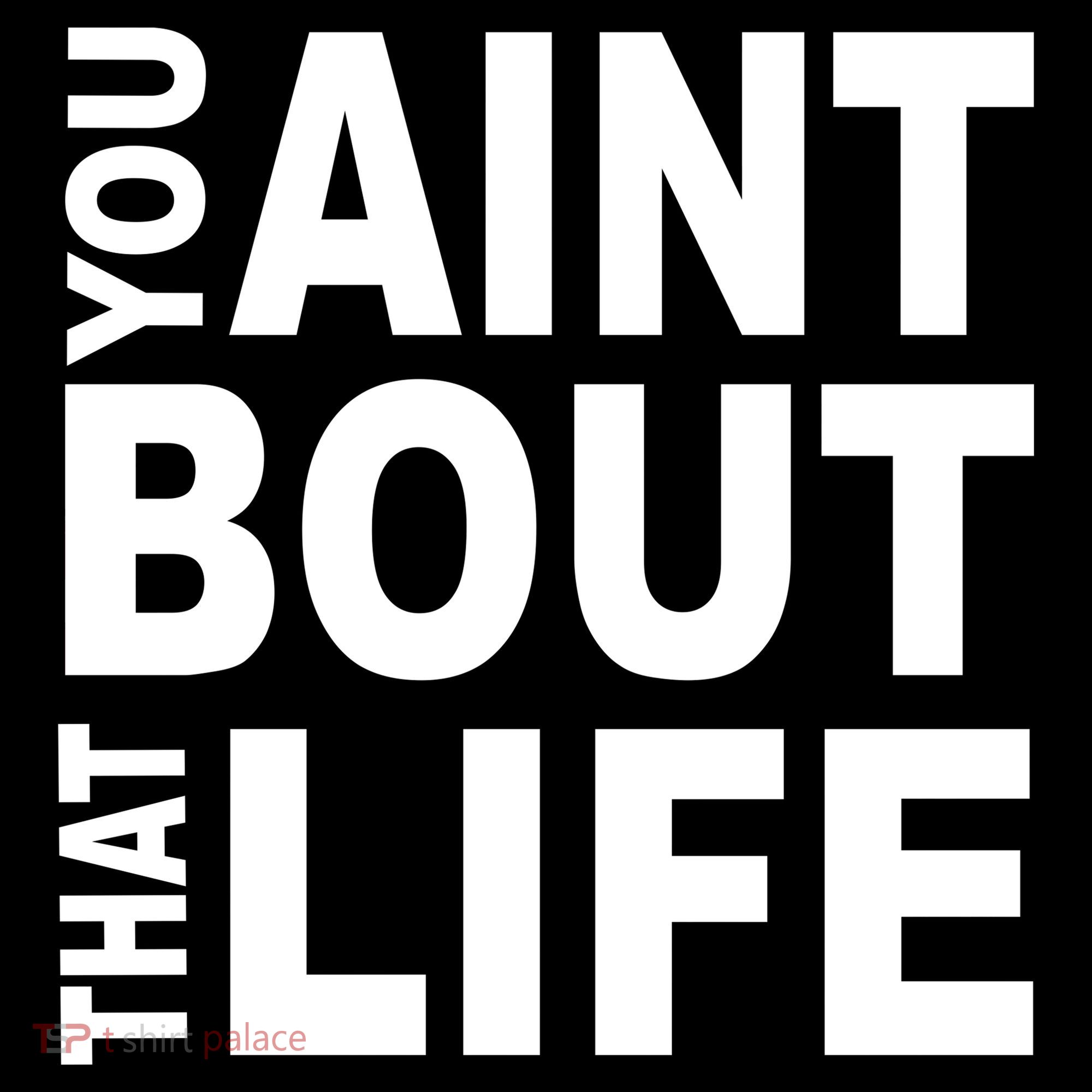 You Aint Bout That Life Kids Sweatshirt