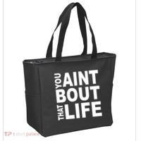 You Aint Bout That Life Tote Bag thumb 2