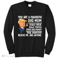You Are A Fantastic Dog Mom Donald Trump Sweatshirt thumb 0