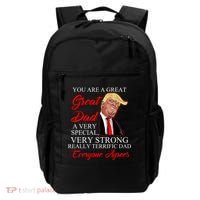 You Are a Great Dad Donald Trump Father's Day Backpack thumb 0