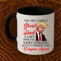 You Are a Great Dad Donald Trump Father's Day Coffee Mug thumb 2