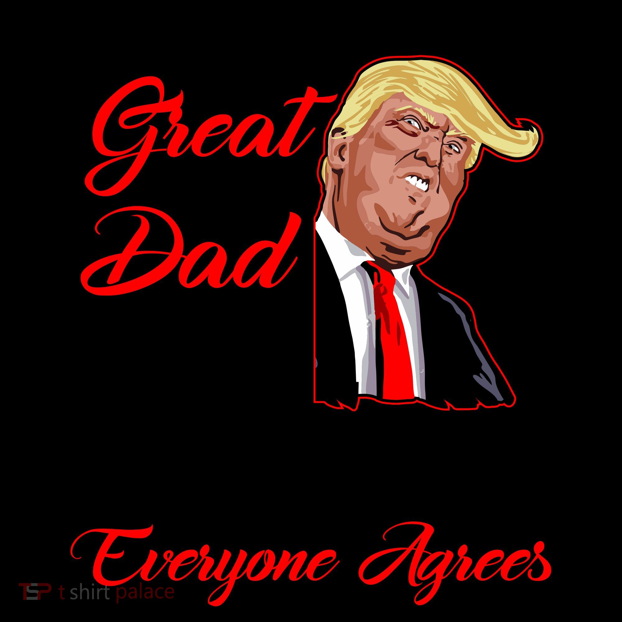 You Are a Great Dad Donald Trump Father's Day Coffee Mug