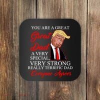 You Are a Great Dad Donald Trump Father's Day Coaster thumb 0