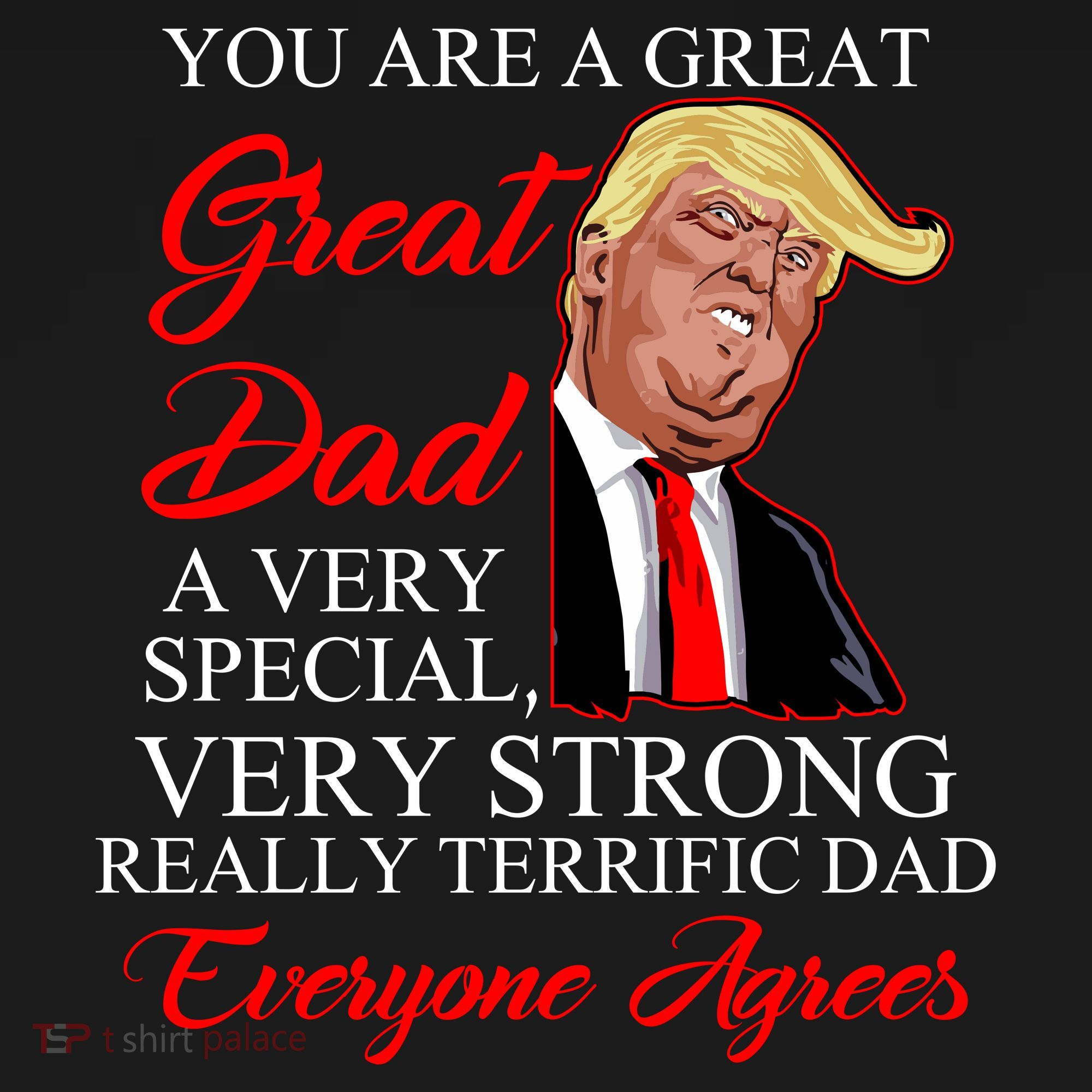 You Are a Great Dad Donald Trump Father's Day Women's Hoodie