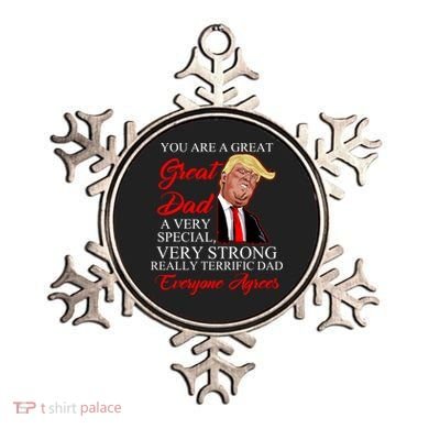 You Are a Great Dad Donald Trump Father's Day Ornament