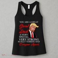 You Are a Great Dad Donald Trump Father's Day Women's Tank Top thumb 3