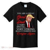 You Are a Great Dad Donald Trump Father's Day Kids T-Shirt thumb 0