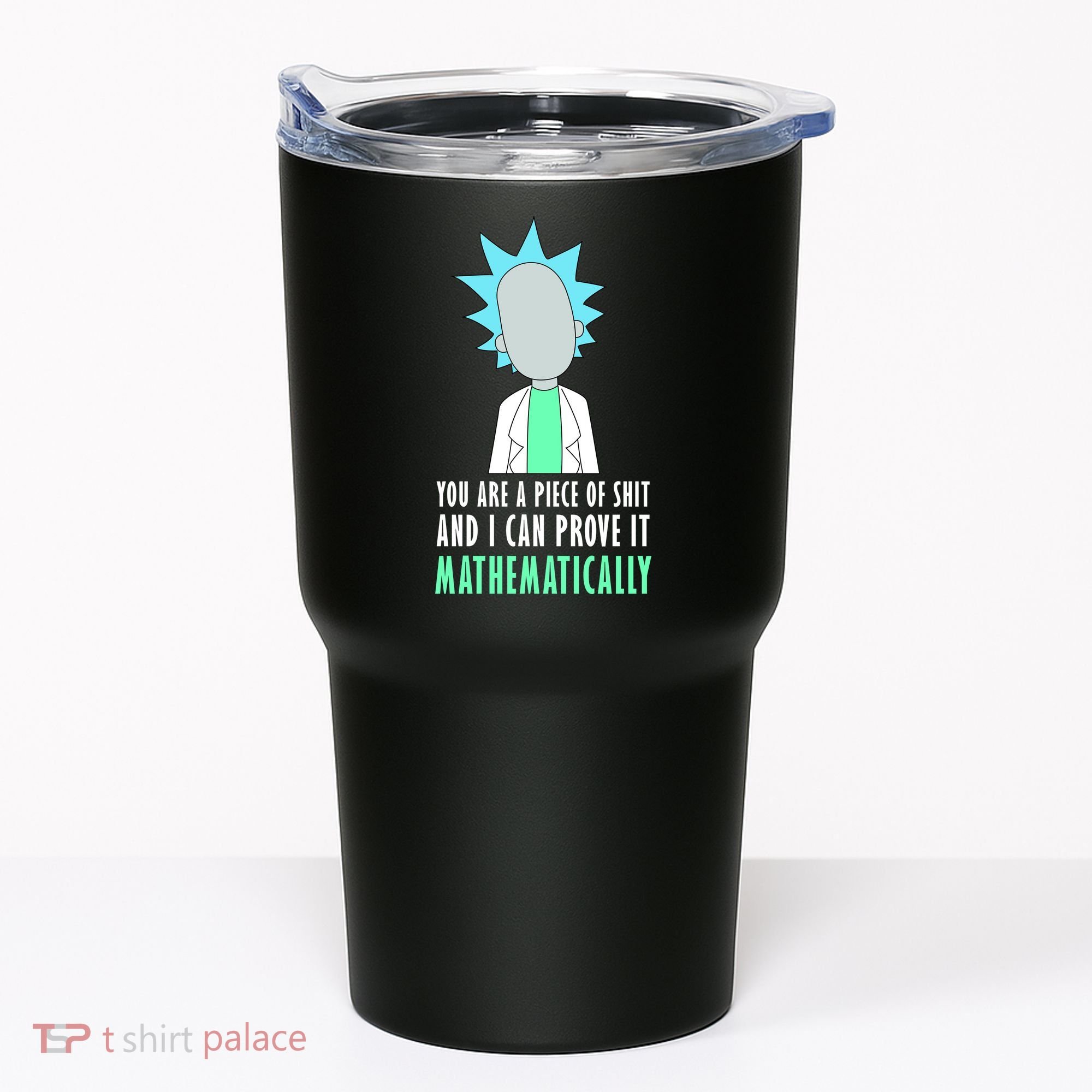 You Are A Piece Of Shit And I Can Prove It Mathematically Tumbler