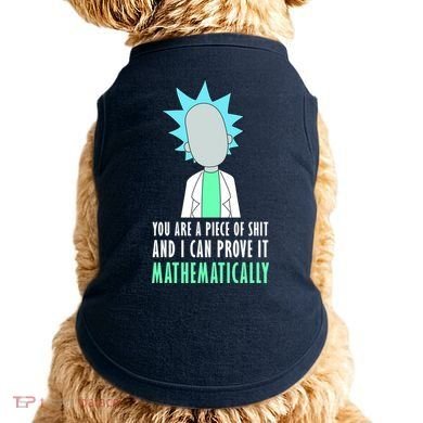 You Are A Piece Of Shit And I Can Prove It Mathematically Doggie Tank