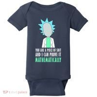 You Are A Piece Of Shit And I Can Prove It Mathematically Baby Bodysuit thumb 0