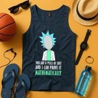 You Are A Piece Of Shit And I Can Prove It Mathematically Tank Top thumb 4