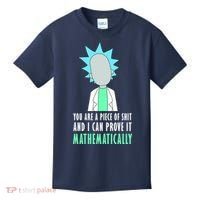 You Are A Piece Of Shit And I Can Prove It Mathematically Kids T-Shirt thumb 0