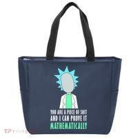 You Are A Piece Of Shit And I Can Prove It Mathematically Tote Bag thumb 0