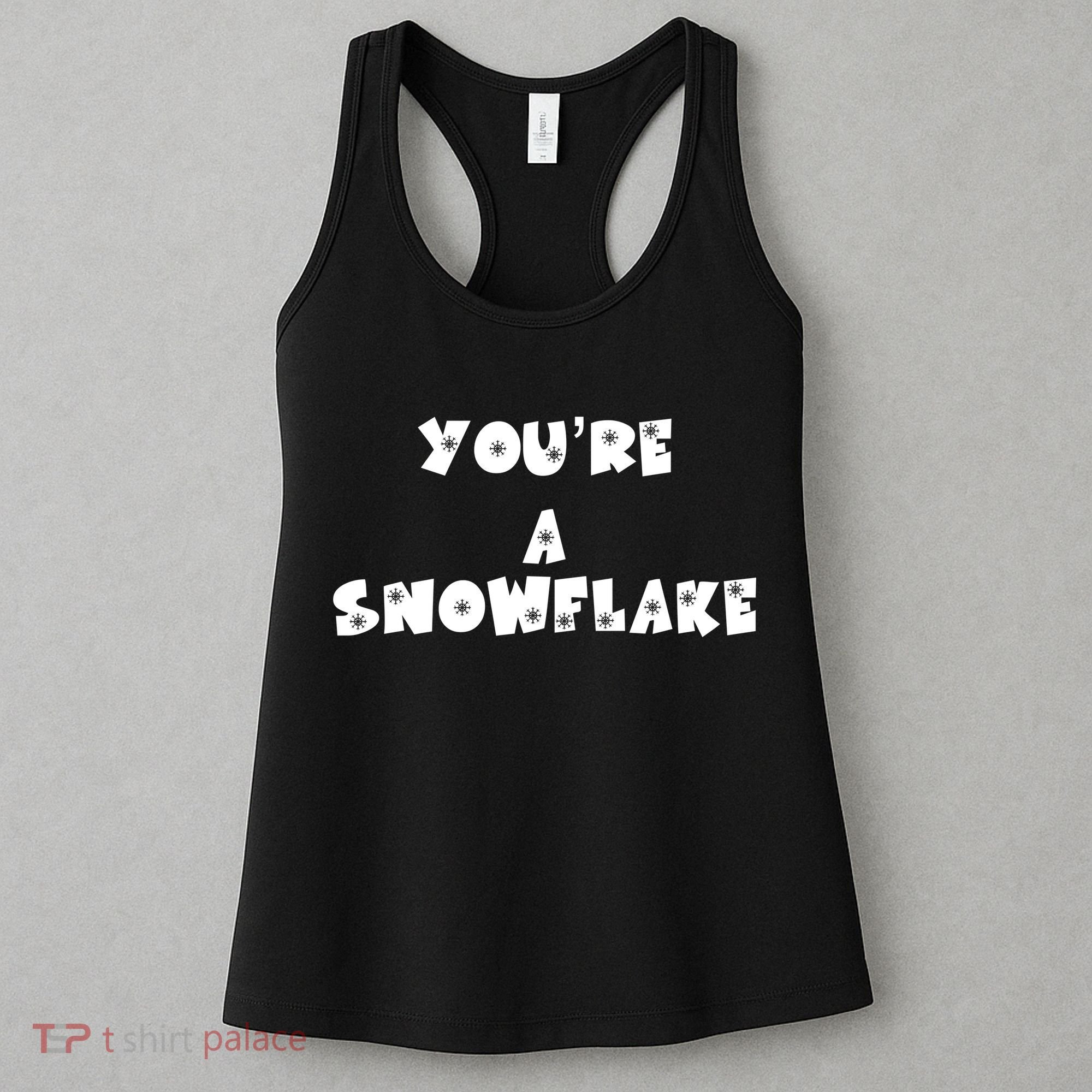 You are a Snowflake - Pro Donald Trump Women's Tank Top