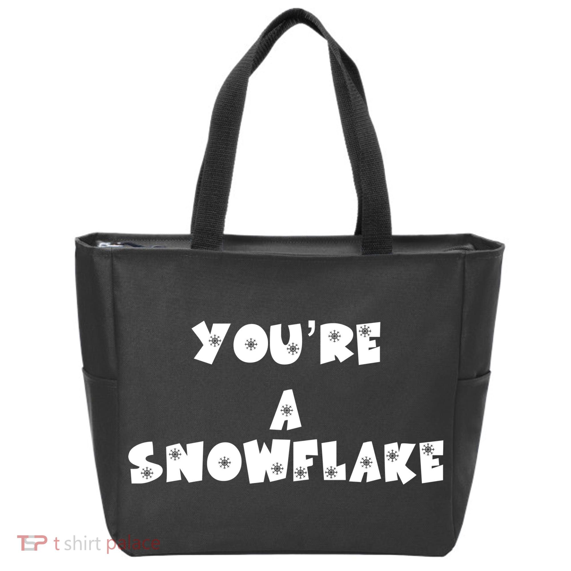 You are a Snowflake - Pro Donald Trump Tote Bag