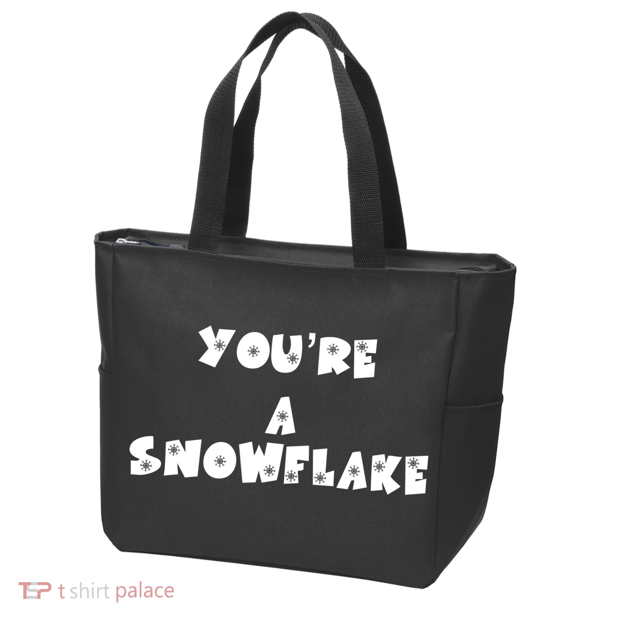 You are a Snowflake - Pro Donald Trump Tote Bag