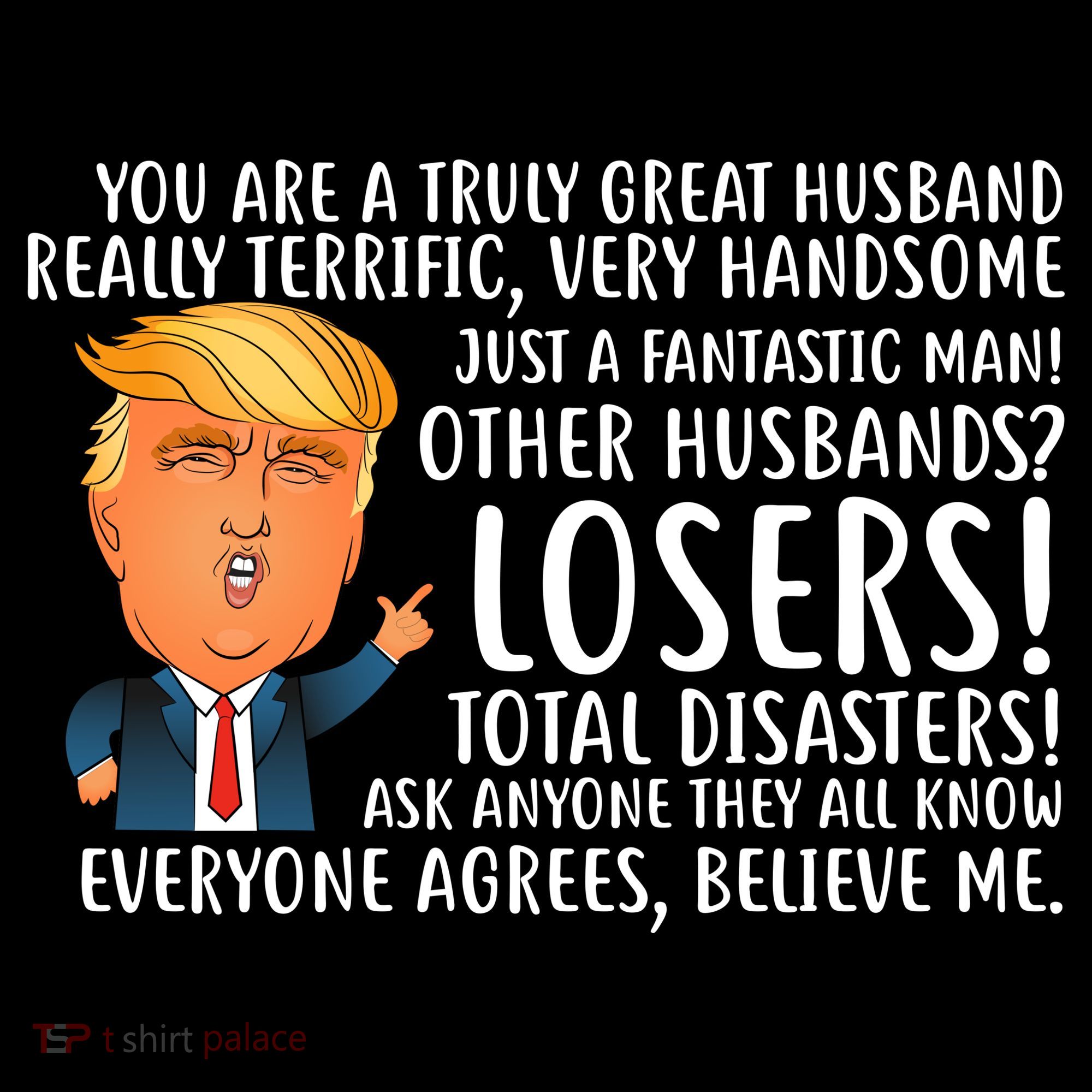 You Are A Truly Great Husband Donald Trump Women's Hoodie