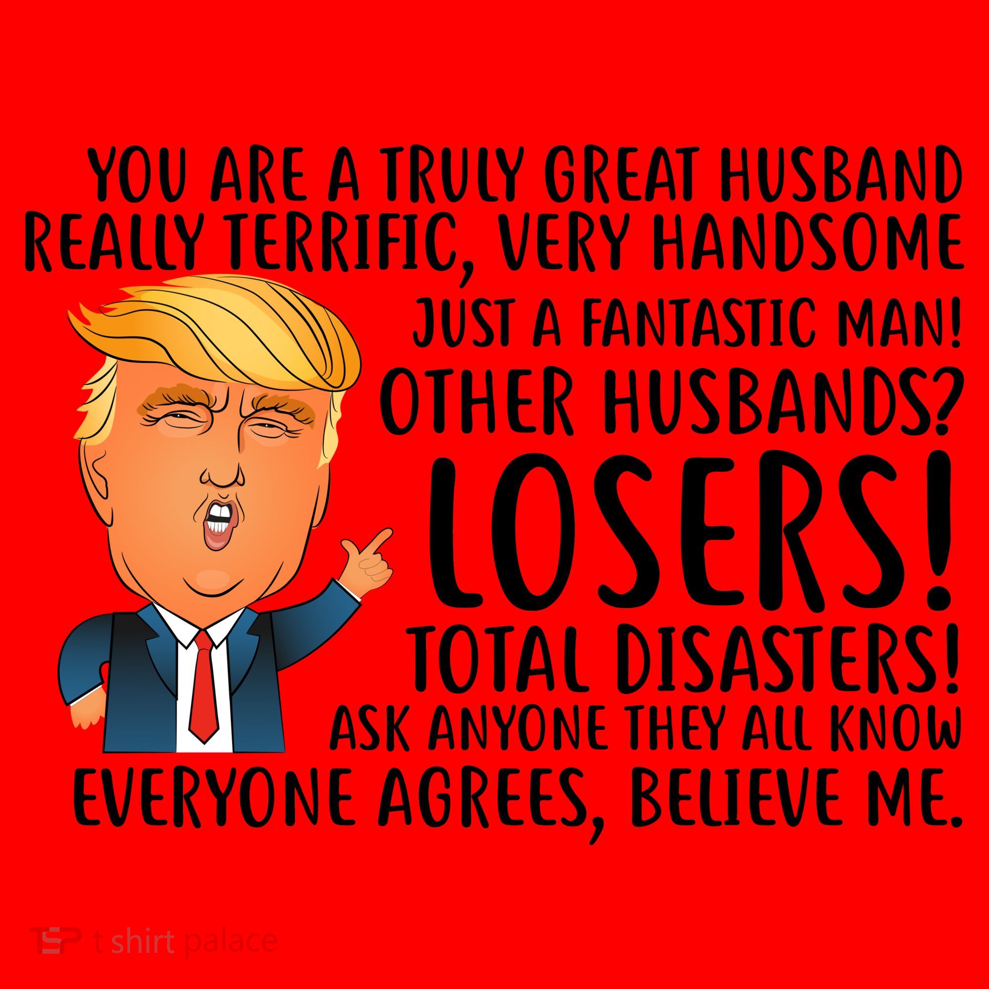 You Are A Truly Great Husband Donald Trump Santa Hat