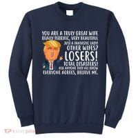 You Are A Truly Great Wife Donald Trump Sweatshirt thumb 0