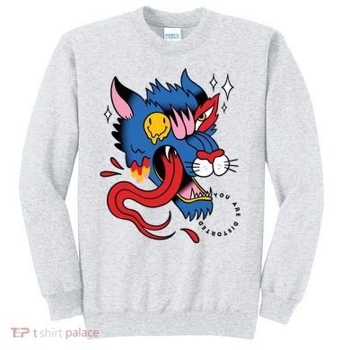 You Are Distorted Funny Wolf Sweatshirt