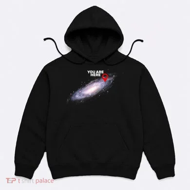 You are Here Galaxy Hoodie