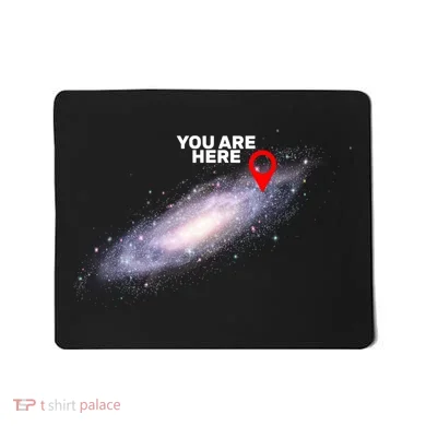 You are Here Galaxy Mousepad