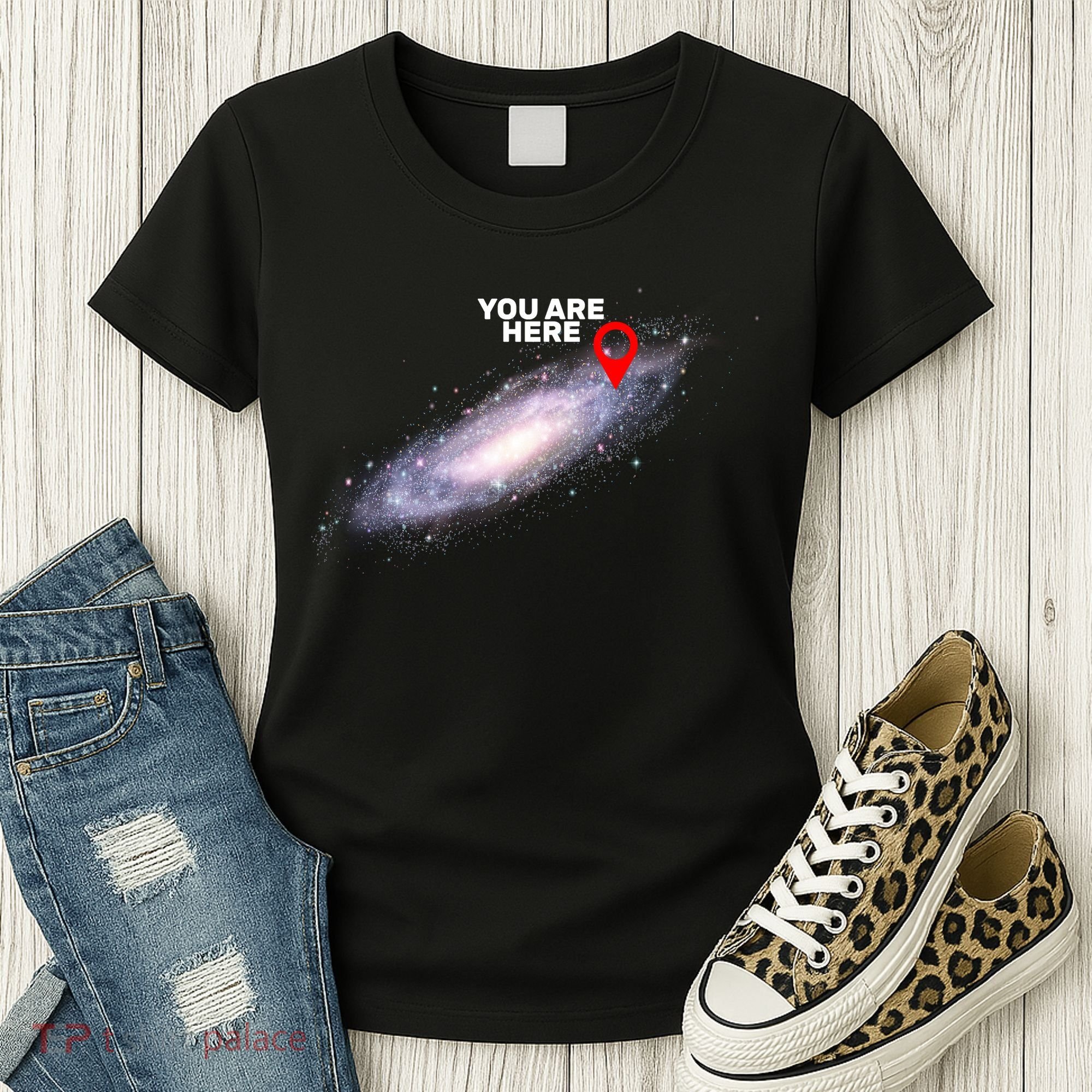 You are Here Galaxy Women's T-Shirt