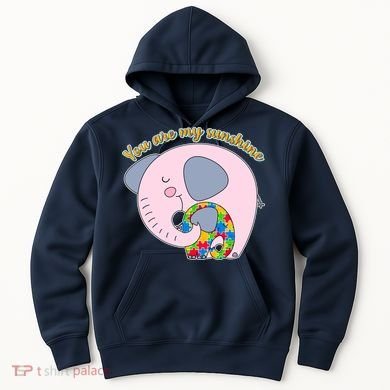 You Are My Sunshine Autism Awareness Hoodie