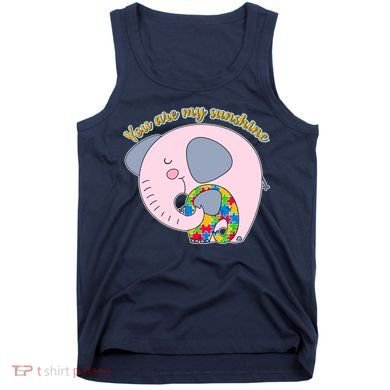 You Are My Sunshine Autism Awareness Tank Top