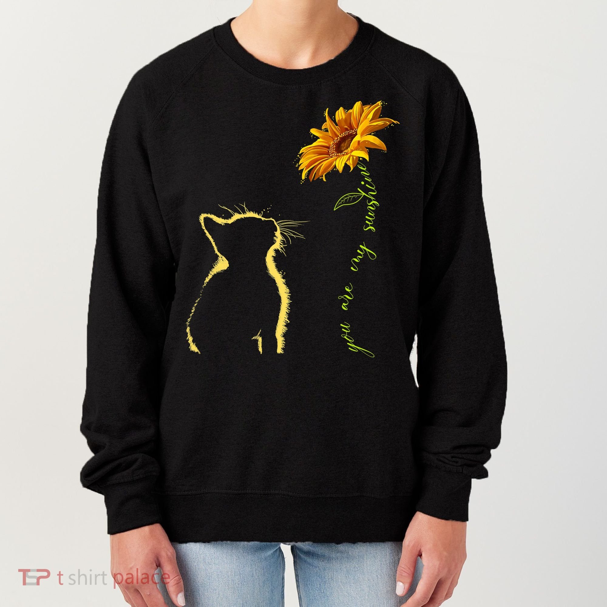 You Are My Sunshine Cat Sunflower Women's Sweatshirt
