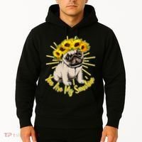 You Are My Sunshine Sunflower Pug Hoodie thumb 2